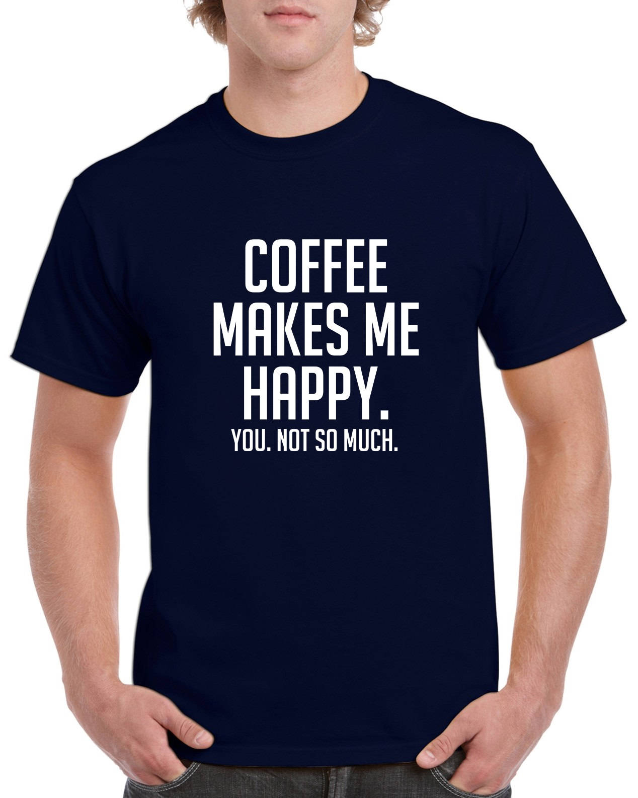 Coffee Makes Me Happy Shirt Funny Coffee Tshirt Coffee Gift | Etsy