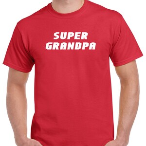 Super Grandpa Shirt- Gift for Grandpa- Fathers Day Gift
