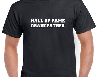 Hall of Fame Grandffather Shirt- Gift for Grandpa- Fathers Day Gift