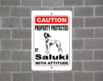 Property protected by Saluki dog with attitude metal aluminum sign