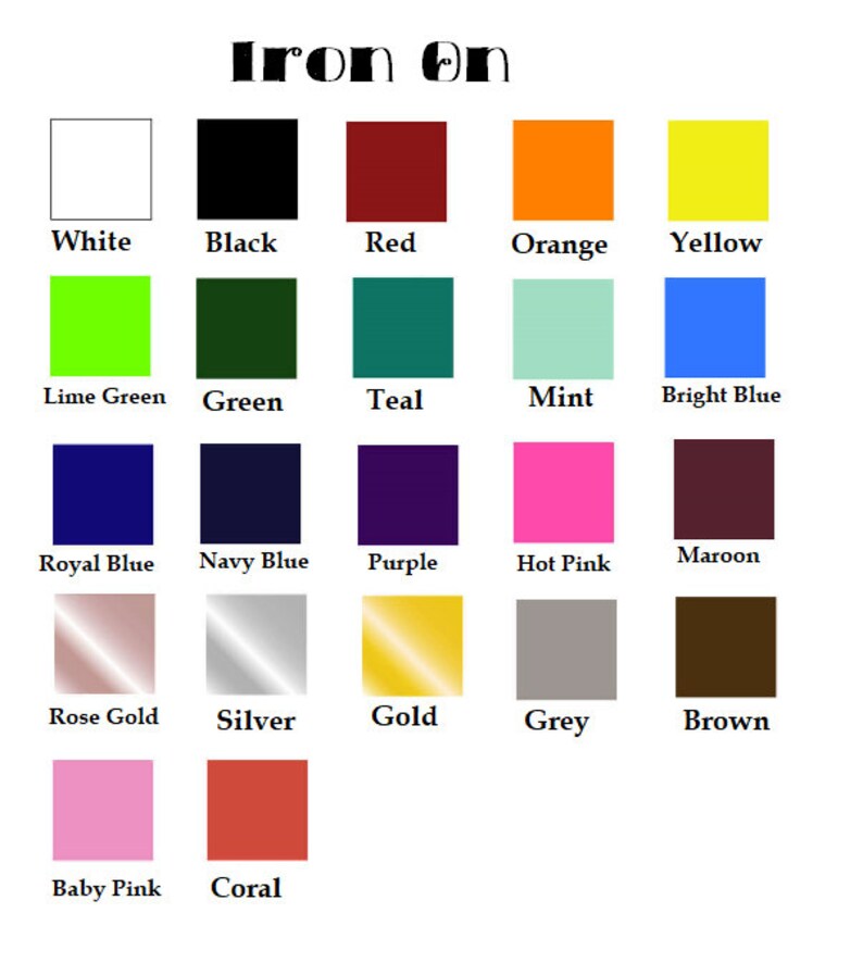 May include: A chart of 18 different color swatches, labeled with their names in black text. The colors include white, black, red, orange, yellow, lime green, green, teal, mint, bright blue, royal blue, navy blue, purple, hot pink, maroon, rose gold, silver, gold, grey, brown, baby pink, and coral.