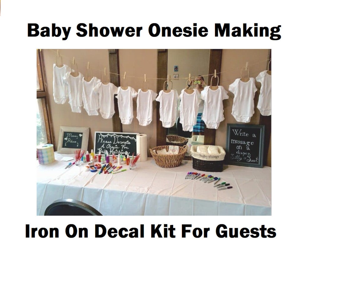 Baby Shower Onesie® Station Kit Baby Shower Onesie® Making Kit Baby Shower  Onesie® Game Onesie® Decorating Station Iron on Decals 