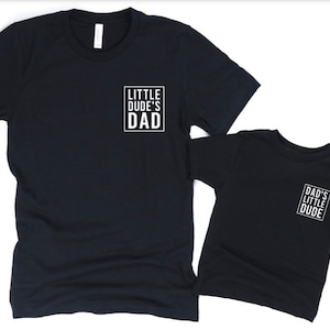 Little Dude’s Dad Shirt | Dad’s Little Dude Shirt |Father’s Day Gift