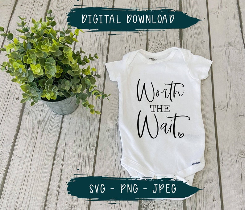 Download Baby Announcement svg Worth the wait svg Digital Download ...