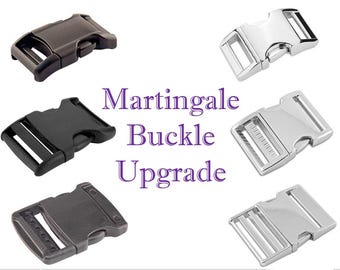 Martingale Buckle Upgrade - UPGRADE ONLY