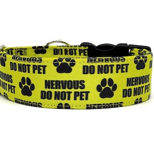 Nervous Do Not Pet Dog Collar - Bright Yellow Collar - Reactive Dog Collar