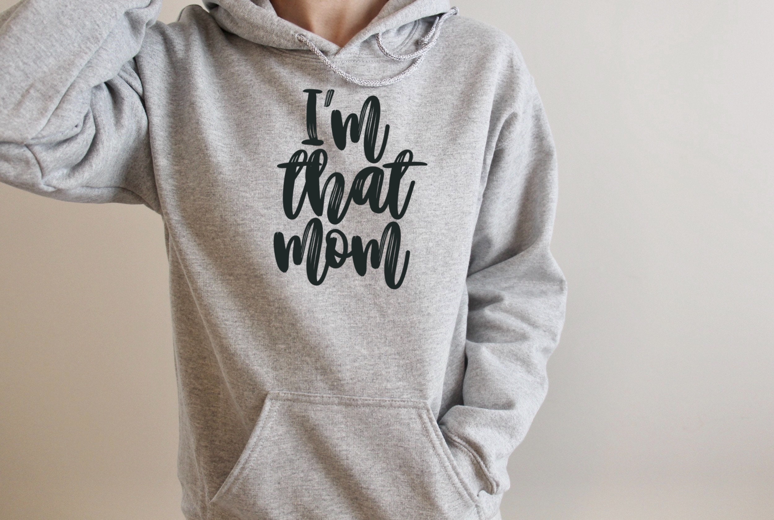 Im That Mom Hoodie Mothers Day Hoodie Hoodie For Mom Gift | Etsy