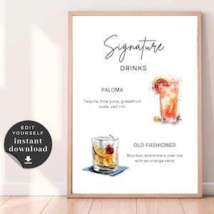May include: A printable sign with a watercolour illustration of two cocktails. The sign reads "Signature Drinks" with the names "Paloma" and "Old Fashioned" and their ingredients listed below.
