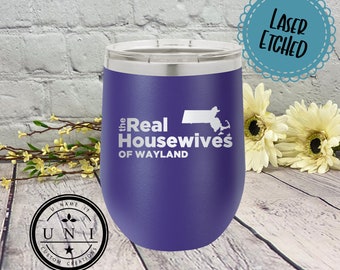Real Housewives Wine Tumbler, Polar Camel Tumbler, Funny Tumbler, Gift for Friends, Insulated Travel Mug, Wine Tumbler