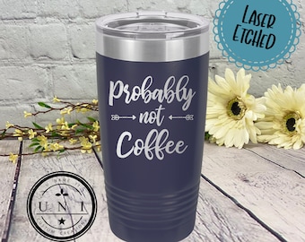 Download Probably Not Coffee Etsy