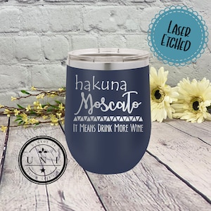 Hakuna Moscato Polar Camel Tumbler, Personalized Tumbler, Gift for Her, Wine Tumbler, Insulated Wine Tumbler, Wine Lover Gift