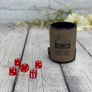 Bunco I Didn’t Come Here To Lose Dice Cup With Dice Set, Dice Game, Dice Set, Dice Game Gift, Family Game Night, Leatherette Dice Cup
