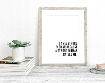 Soy una mujer fuerte porque una mujer fuerte me crió / Descarga digital