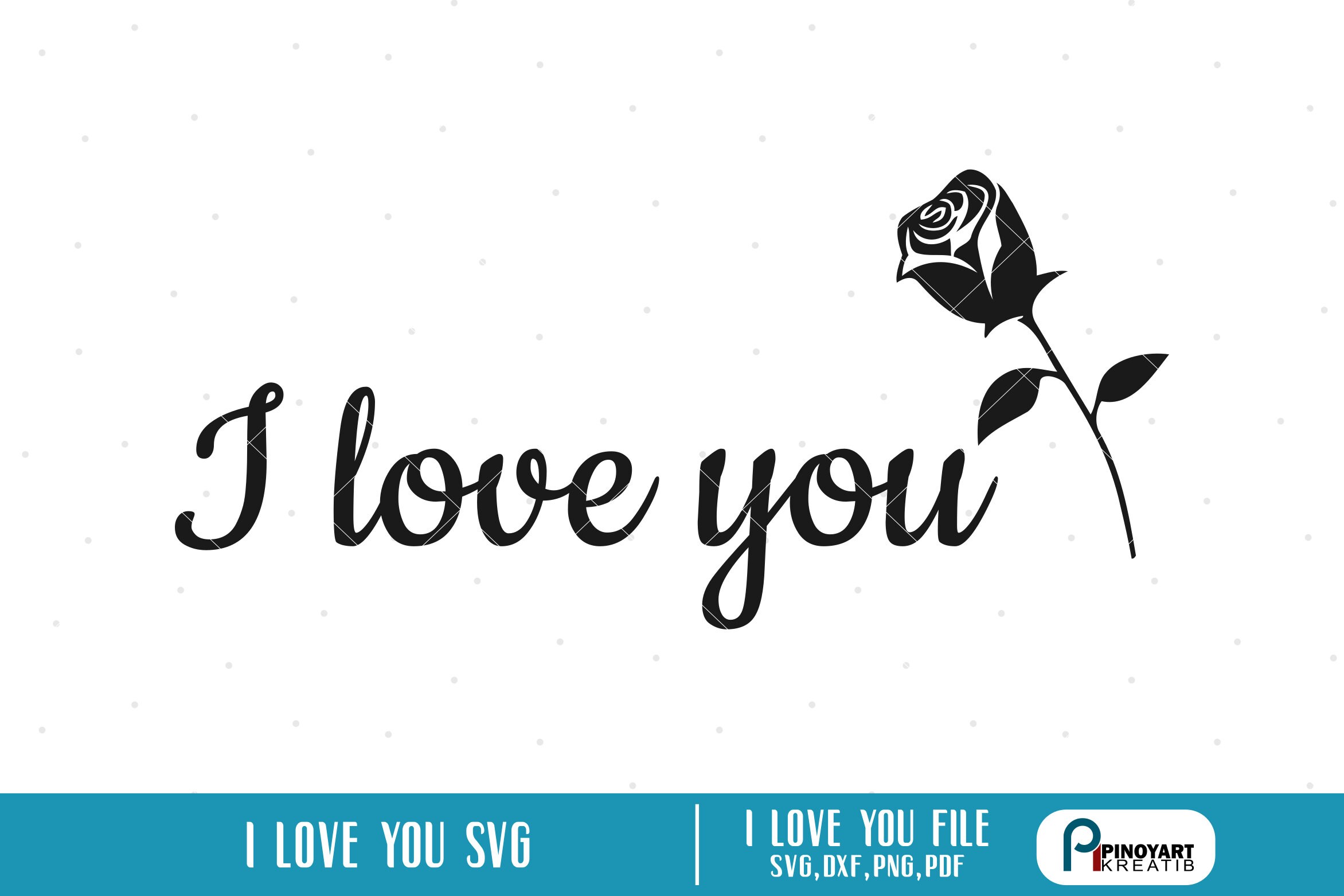 I Love You Svg I Love You Svg I Love You Svg File Etsy