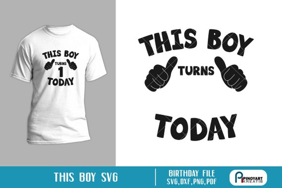 Download first birthday svg 1st birthday svg birthday svg this boy ...