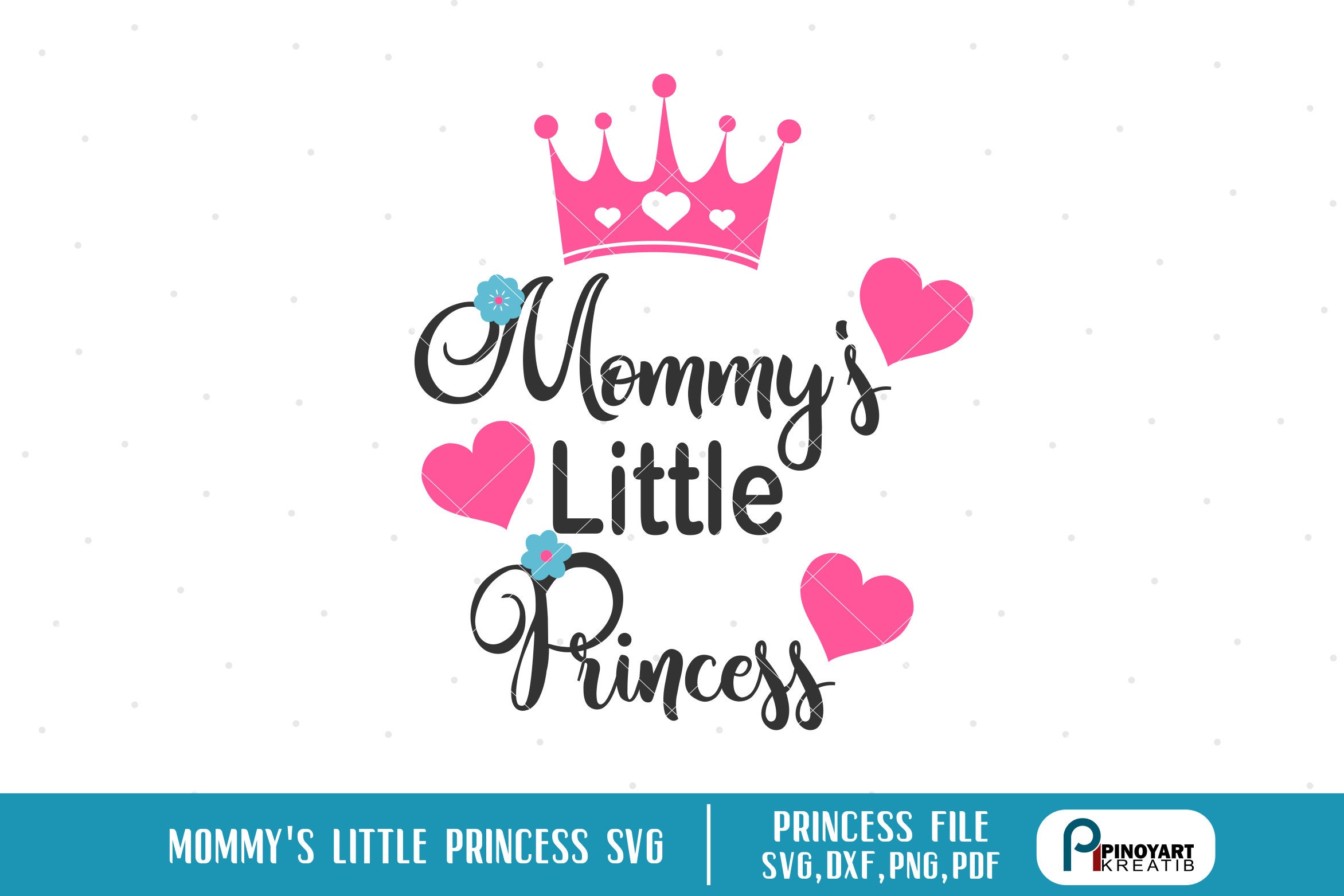 Free Free 340 Mommy&#039;s Little Princess Svg SVG PNG EPS DXF File