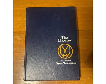 The Phoenix The Manual of Sigma Alpha Epsilon 7e editie 6e druk 1988 SAE