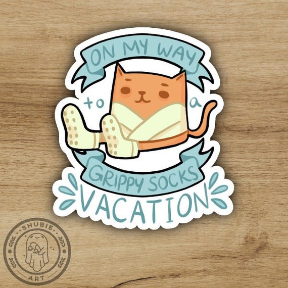 Grippy Socks Vacation Sticker - Mentally Unstable - Mental Health Sticker - Dark Humor - Cat - Vacation