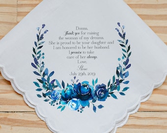 Wedding Handkerchief, Mother of the Bride, I promise to take care of her always, Thank you for raising the woman of my dreams, hankie 152