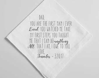 Wedding Handkerchief, Father of the Bride Handkerchief, First man I ever loved, Dad Handkerchief, Hankie, Printed Custom Handkerchief, 39