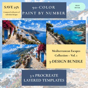 Pode incluir: Um pacote de arte digital com três designs de paisagens mediterrânicas para projetos de pintura por números. A imagem inclui o texto "90-CORES PINTAR POR NÚMEROS" e "Mediterranean Escapes Collection - Vol. 1". O pacote inclui 3 modelos Procreate em camadas.