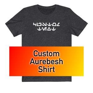 Custom Aurebesh Shirt image 1