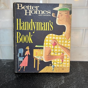 Better Homes and Gardens 1957 Livre de bricolage