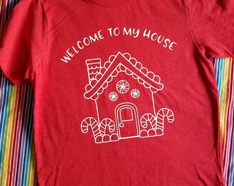 Kids Christmas Shirt - Welcome to My House - Gingerbread House Shirt