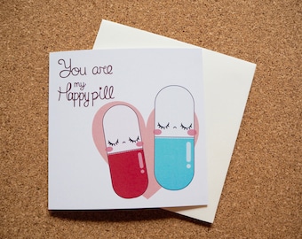 Happy Pill - Square Greeting Card - 141mm x 141mm
