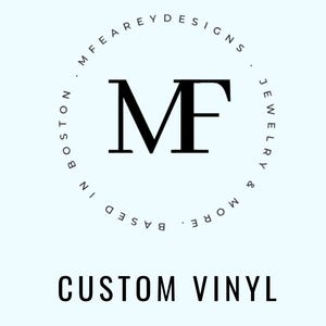 Custom Vinyl Decals