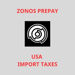 May include: A graphic with the text "ZONOS PREPAY" in red above a black square containing a white circular design. Below the square, the text "USA IMPORT TAXES" is also in red, all on a light grey background.