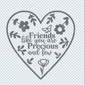Friendship Token Keepsake Friends like you are precious and few heart svg, dxf, jpg, png