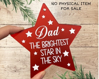 The Brightest Star in the sky memorial SVG Cricut cut file for vinyl christmas decoration svg, dxf, jpg, png