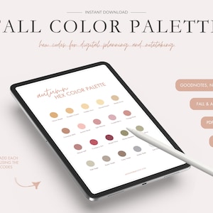 May include: A digital planner color palette with hex codes for fall colors. The palette includes shades of brown, orange, red, and green. The text "autumn HEX COLOR PALETTE" is at the top of the palette.