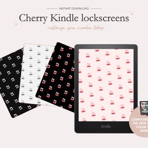 May include: Image of a Kindle e-reader displaying a cherry pattern, with three additional lockscreens in black, white, and red with cherry designs. Text reads "Cherry Kindle lockscreens" and "customize your e-reader today!"