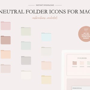 Puede incluir: Un gráfico de descarga digital con iconos de carpeta de colores neutros para Mac. La imagen muestra varios diseños de carpetas de colores pastel, incluyendo rosa, beige y azul. El texto en la imagen dice "NEUTRAL FOLDER ICONS FOR MAC" e "instructions included!"
