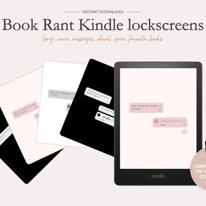 May include: A set of five Kindle lockscreens with pink, white and black backgrounds. Each lockscreen features a text bubble with a message about books. The text reads "Why do you keep reading if you're not enjoying it?" and "Delicious, but the ending of this book hurt so much!"