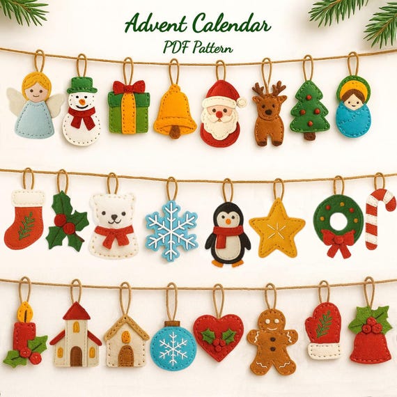 Felt Advent Calendar Ornaments Sewing Pattern and Tutorial, Set of Christmas Ornaments DIY Crafting Project Handmade Christmas Decor Garland