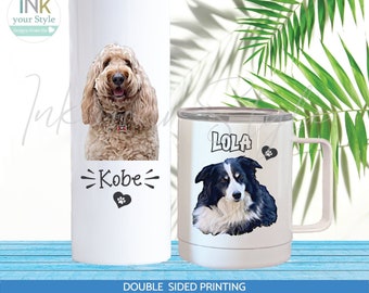 May include: Two white stainless steel tumblers with personalized dog photos and names. The taller tumbler features a brown and white dog named "Kobe" with a paw print heart. The shorter tumbler features a black and white dog named "Lola" with a paw print heart.