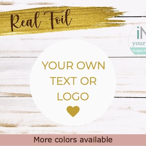 Your own text or logo label, Real foil logo label, custom stickers real foil, Choose you text labels.
