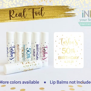 Personalized real foil Lip Balm Labels/party favor labels/Chapstick labels/lip balm birthday labels/Birthday favors labels/l #BD200