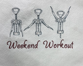 Embroidered kitchen towel; corkscrews  on natural cotton towel with hanger loop; weekend workout; wine motif