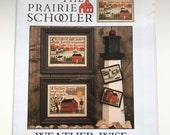 PRAIRIE SCHOOLER Weather Wise counted cross stitch pattern.