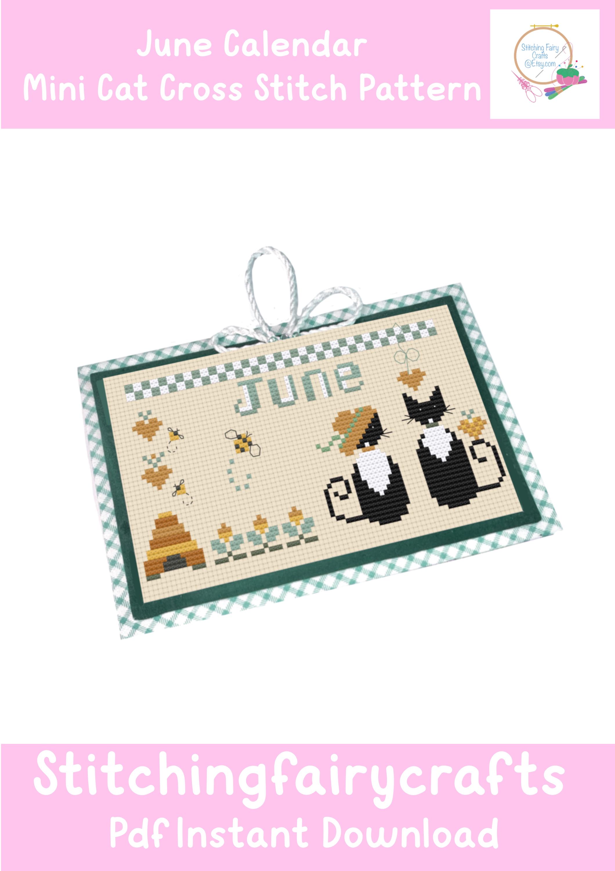 June 2025 Mini Cat Cross Stitch Calendar cross stitch pattern,  love heart, flowers, bee hive and bees Cross stitch pattern.
