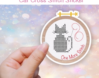 Gloss Vinyl Sticker One More Stitch, cross stitch theme, cross stitch sticker, die-cut, waterproof, cross stitch gift, waterproof.