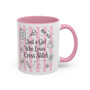 Cross Stitch Mug - "Just a Girl Who Loves Cross Stitch" Pink Striped Ceramic Coffee Cup (11oz/15oz) image 4