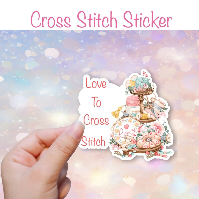 Gloss Vinyl or matt Sticker Love to Cross Stitch, cross stitch theme, cross stitch sticker, die-cut, waterproof, image 2