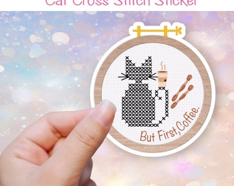 Gloss Vinyl Sticker But First, Coffee,  cross stitch theme, cross stitch sticker, die-cut, waterproof, cross stitch gift, waterproof.