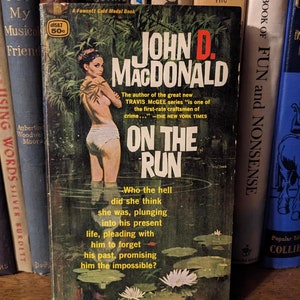 1963 On the Run by John D. MacDonald Vintage Green Paperback Thriller Novel Suspense Book Fawcett Gold Medal