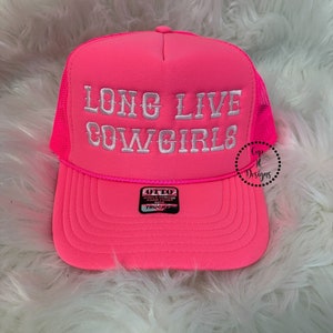 Embroidery Long Live Cowgirls Hat | Neon Pink Hat